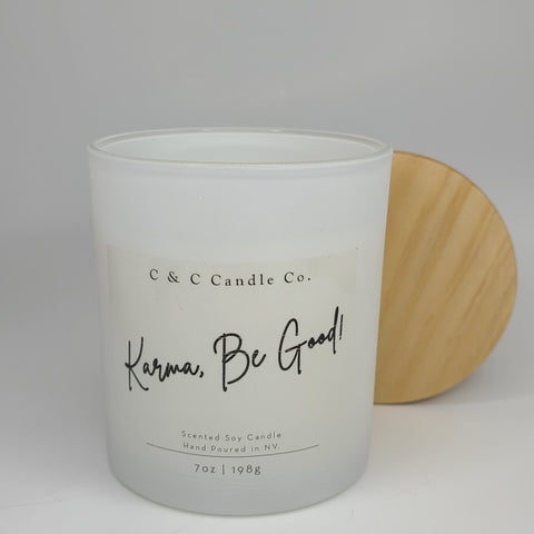 Karma, Be Good! Scented Soy Candle