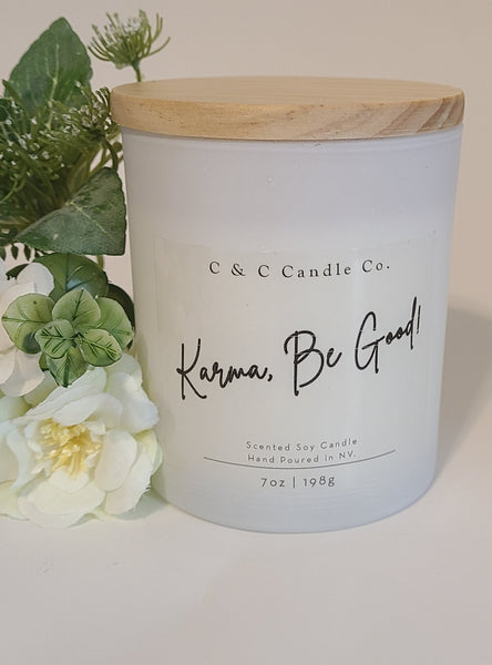 Karma, Be Good! Scented Soy Candle